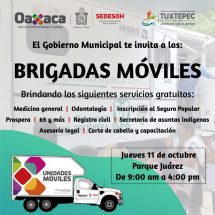 Anuncian Ayuntamiento de Tuxtepec llegada de Brigadas Móviles del Gobierno del Estado