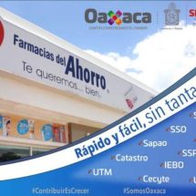 Farmacias del Ahorro se une a puntos de pago para Trámites y Servicios del Gobierno de Oaxaca